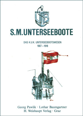 S.M. Unterseeboote - Georg Pawlik, Lothar Baumgartner