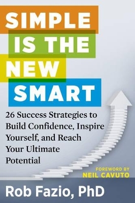 Simple is the New Smart - Rob Fazio