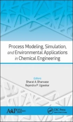 Process Modeling, Simulation, and Environmental Applications in Chemical Engineering - 