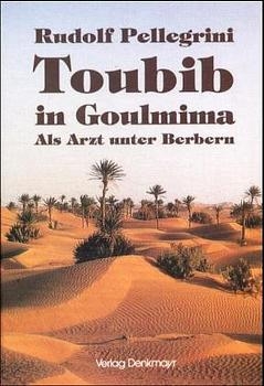 Toubib in Goulmima - Rudolf Pellegrini