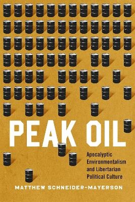 Peak Oil - Matthew Schneider-Mayerson