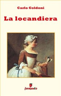 La locandiera - Carlo Goldoni