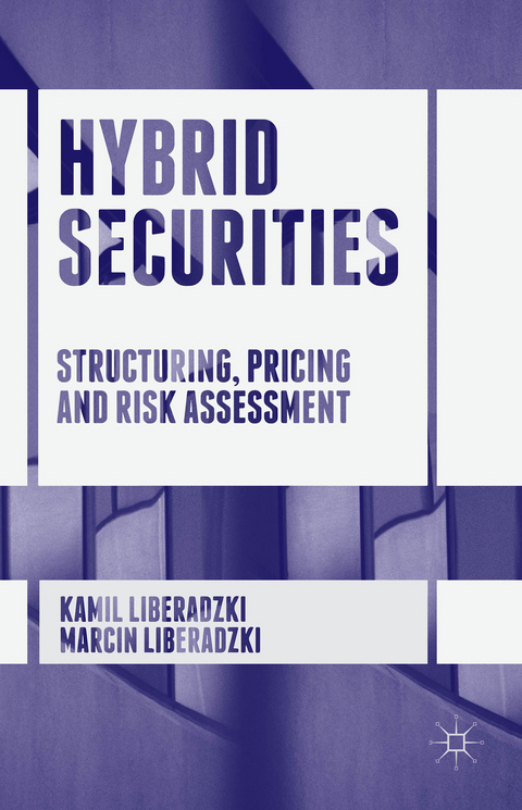 Hybrid Securities - Kamil Liberadzki, Marcin Liberadzki