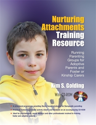 Nurturing Attachments Training Resource - Kim S. Golding