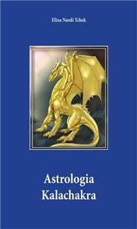 Astrologia kalachakra - Elixa Nardi Tchek