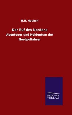 Der Ruf des Nordens - H. H. Houben