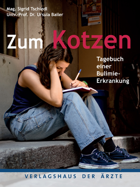 Zum Kotzen - Sigrid Tschiedl, Ursula Bailer