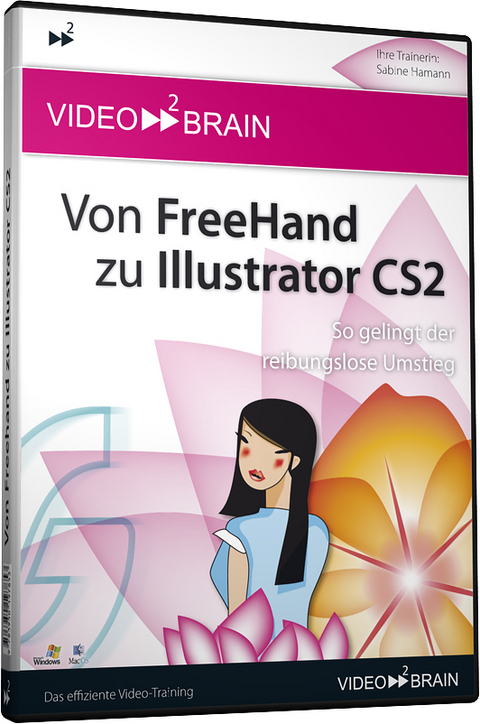 Von Freehand zu Illustrator CS2 - video2brain Video-Training - Sabine Hamann