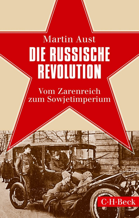 Die Russische Revolution - Martin Aust