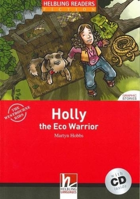 Holly the Eco Warrior, mit 1 Audio-CD - Martyn Hobbs