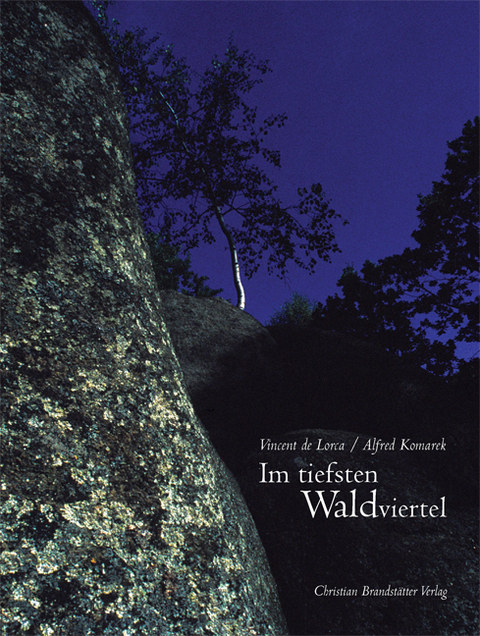 Im tiefsten Waldviertel - Alfred Komarek