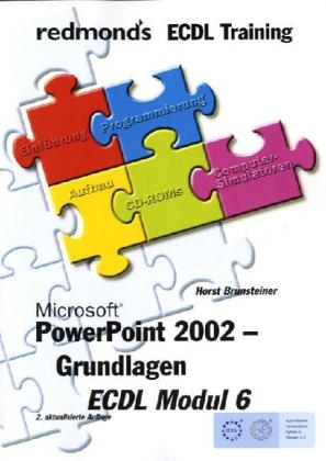 PowerPoint 2002 Grundlagen - Horst Brunsteiner