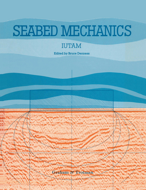 Seabed Mechanics -  International Union of Theoretical and Applied Mechanics