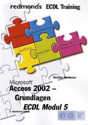 Access 2002 Grundlagen - Günther Neubauer