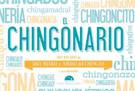 El Chingonario - Editorial Otras Inquisiciones S.A de C.V