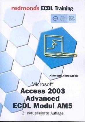 Microsoft Access 2003 Advanced - Klemens Konopasek