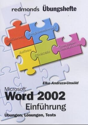 Microsoft Word 2002, Einführung - Elke Andruza-Unsöld