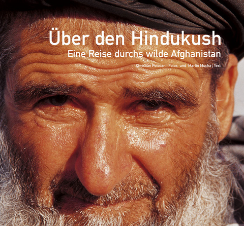 Über den Hindukush - 