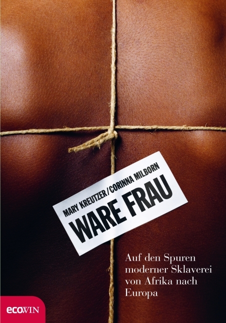 Ware Frau - Mary Kreutzer, Corinna Milborn