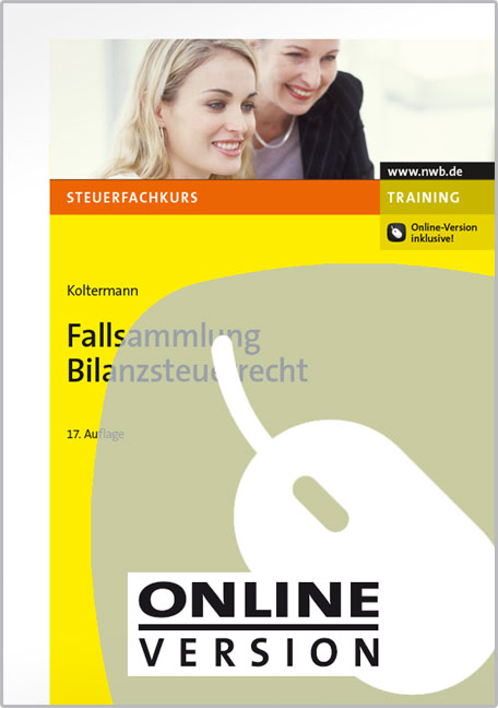 Fallsammlung Bilanzsteuerrecht