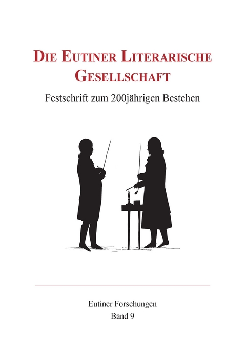 Die Eutiner Literarische Gesellschaft - 