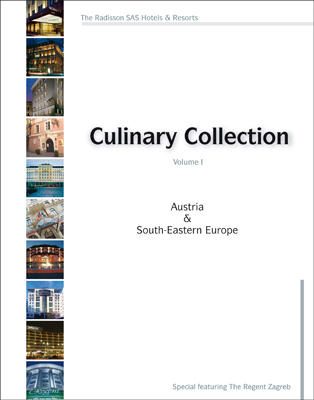 The Radisson SAS Hotels & Resorts Culinary Collection - Gerd W Sievers