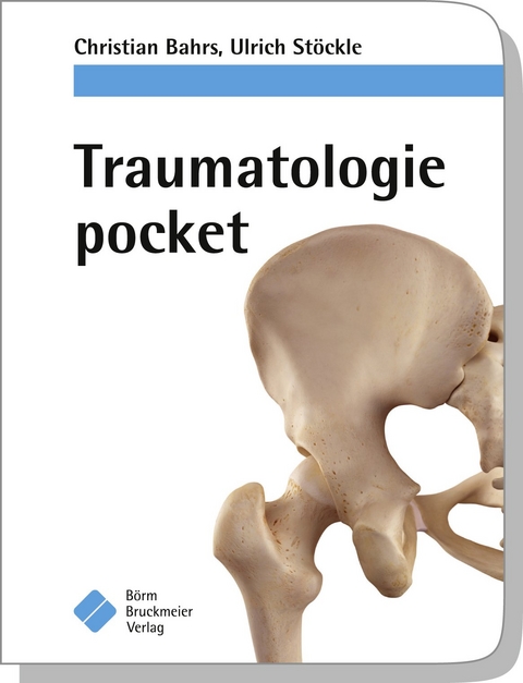 Traumatologie pocket - Christian Bahrs