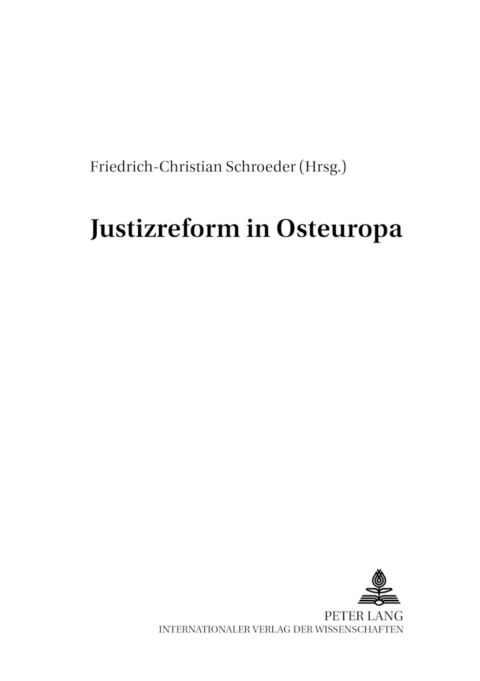 Justizreform in Osteuropa - 