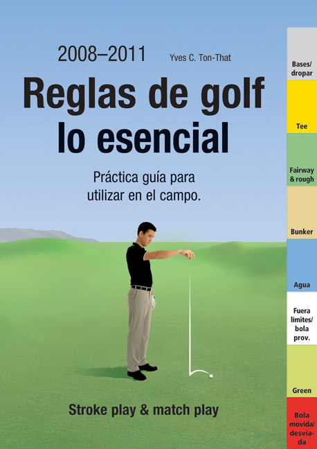 Reglas de golf - Lo esencial - Yves C Ton-That