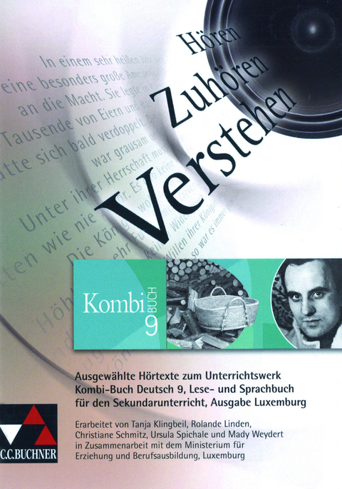 Kombi-Buch Deutsch – Ausgabe Luxemburg / Kombi-Buch Deutsch Luxemburg Audio-CD 9 - Tanja Klingbeil, Rolande Linden, Christiane Schmitz, Ursula Spichale, Mady Weydert, Ministerium für Erziehung und Berufsausbildung Luxemburg