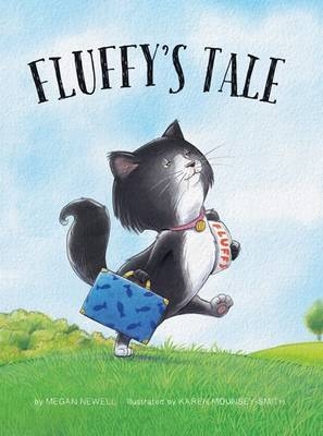 Fluffy's Tale - Megan Newell