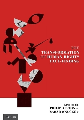 The Transformation of Human Rights Fact-Finding - 