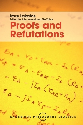 Proofs and Refutations - Imre Lakatos