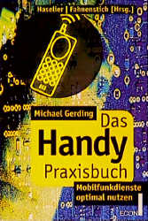 Das Handy Praxisbuch - Michael Gerding