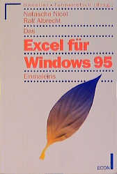 Das Excel für Windows 95 Einmaleins - Natascha Nicol, Ralf Albrecht