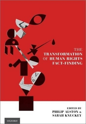 The Transformation of Human Rights Fact-Finding - 