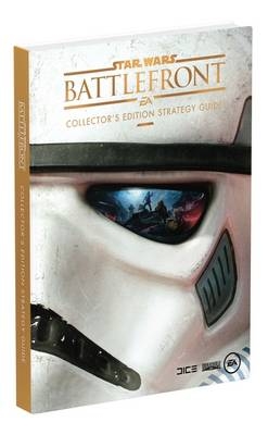 STAR WARS Battlefront Collector's Edition Guide -  Prima Games