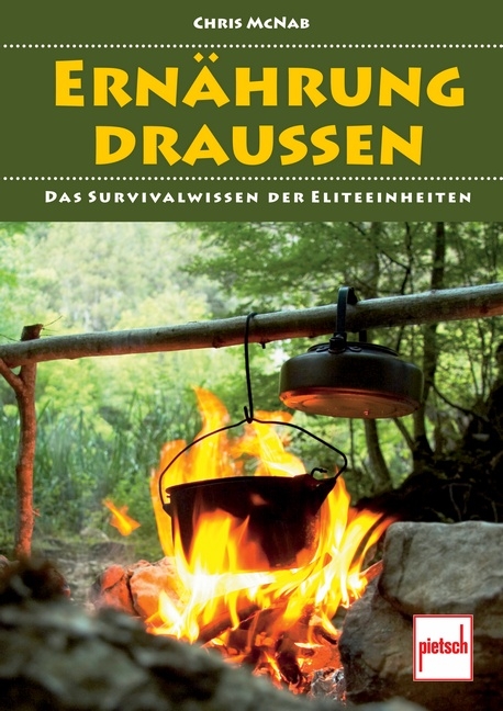 Ernährung draußen - Chris McNab