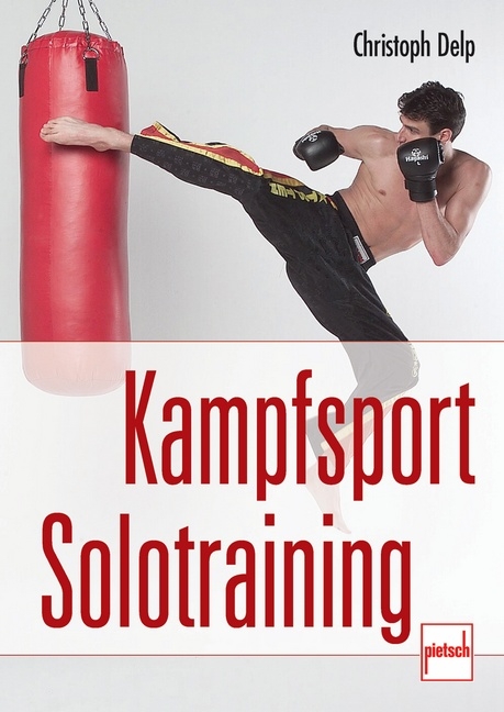 Kampfsport Solotraining - Christoph Delp