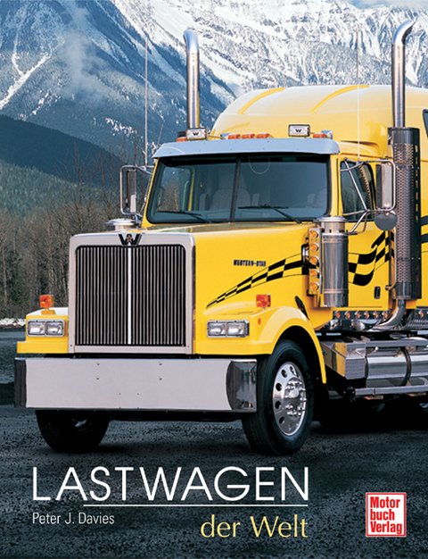 Lastwagen der Welt - Peter J. Davies