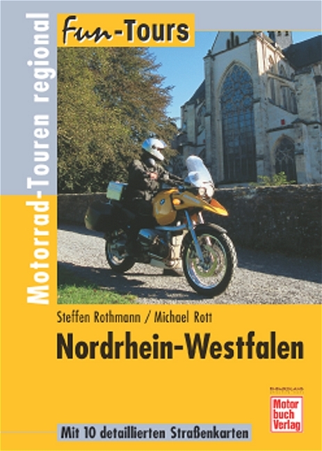 Nordrhein-Westfalen - Steffen Rothmann, Michael Rott