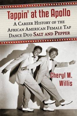 Tappin' at the Apollo - Cheryl M. Willis