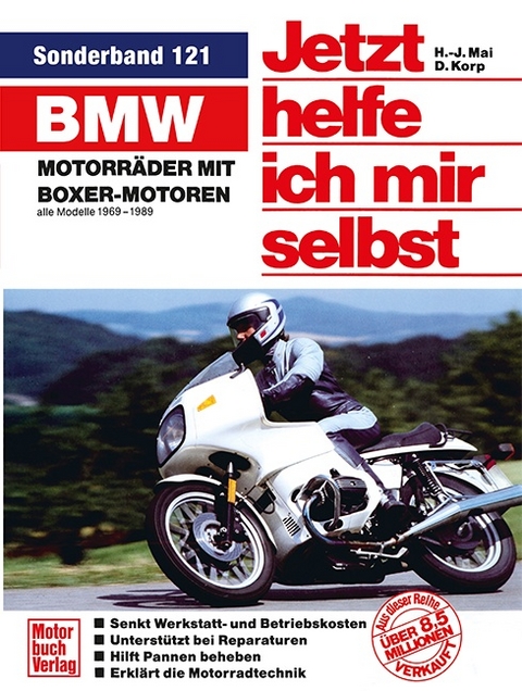 BMW-Motorräder mit Boxer-Motoren - Dieter Korp, Hans-Joachim Mai