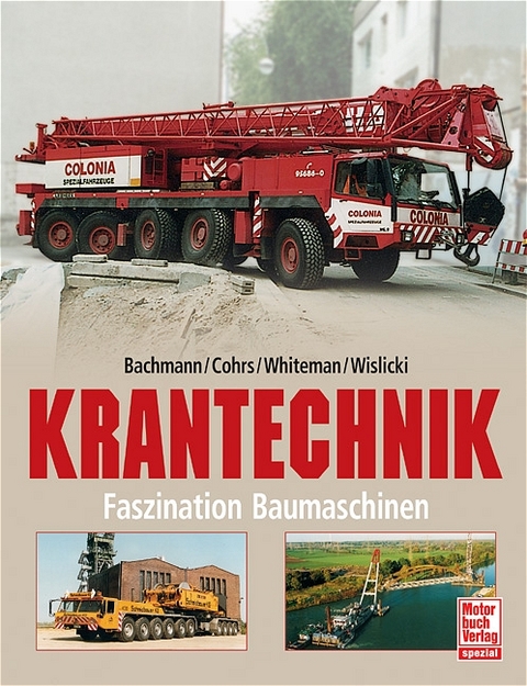 Krantechnik - Oliver Bachmann, Heinz H Cohrs, Tim Whiteman, Alfred Wislicki