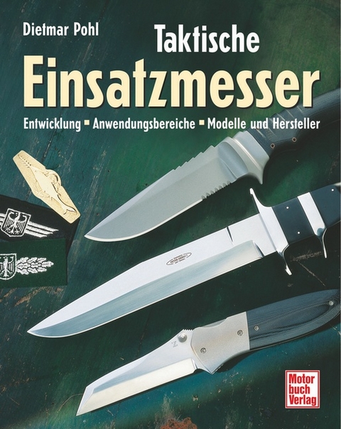 Taktische Einsatzmesser - Dietmar Pohl