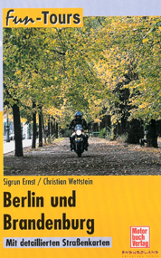 Berlin und Brandenburg - Sigrun Ernst, Christian Wettstein