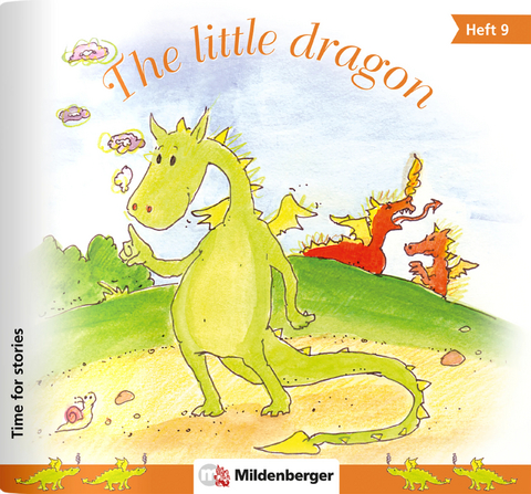 Time for stories. Pfiffige Bild-Text-Hefte für Klasse 3 bis 6 / Heft 9: The little dragon (VPE 5 Stk.) - Bettina Erdmann