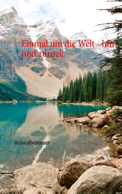 Einmal um die Welt - hin und zurück