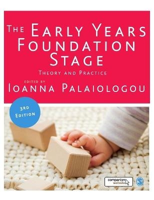 The Early Years Foundation Stage - 