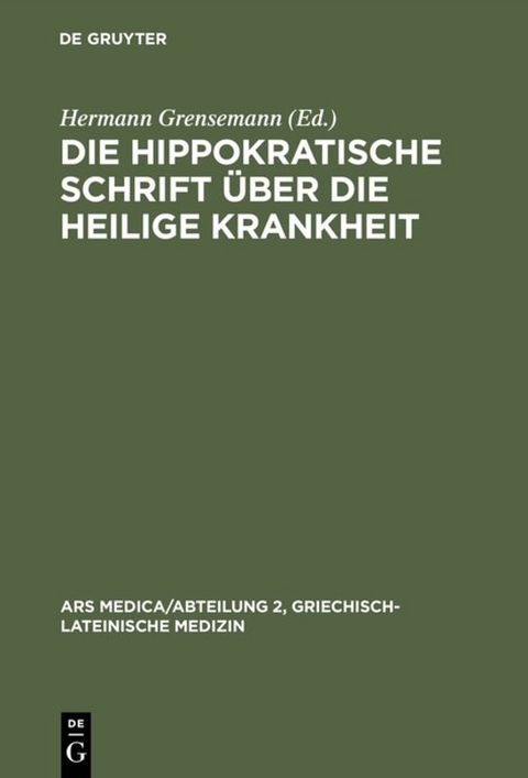 Die hippokratische Schrift Über die heilige Krankheit - 